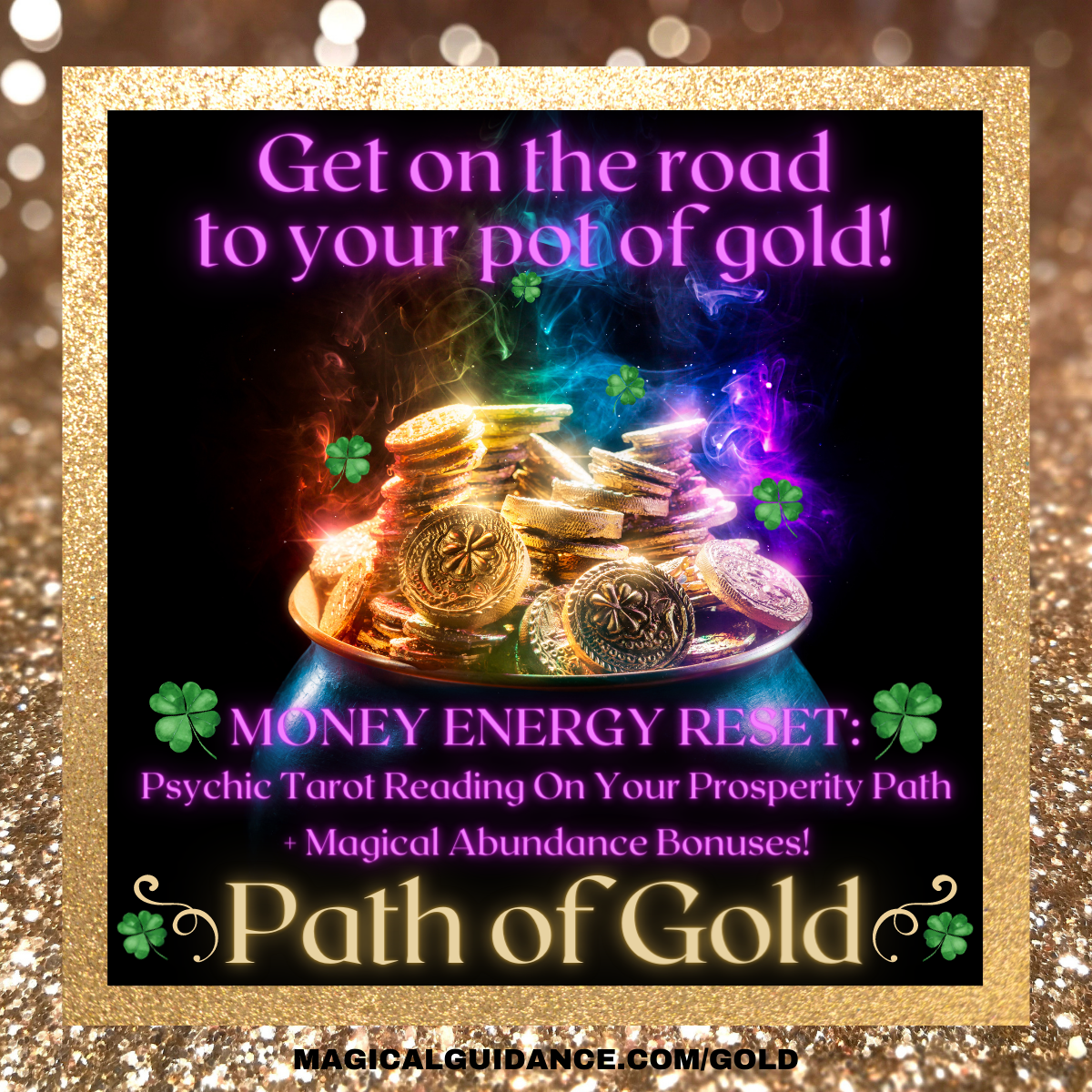 Path of Gold Money Prosperity Reading | magicalveela.com/gold